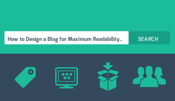 How to Design a Blog for Maximum Readability