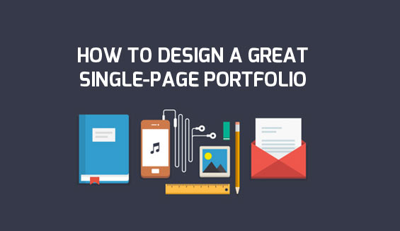 how to design a great single-page portfolio
