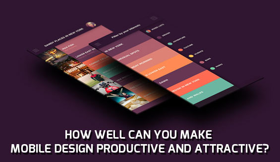 how well can you make the mobile design productive and attractive