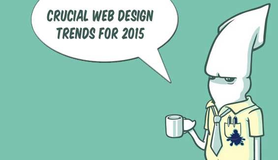 crucial web design trends for 2015