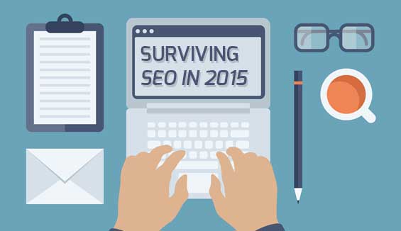 tips that will help you survive the seo in 2015