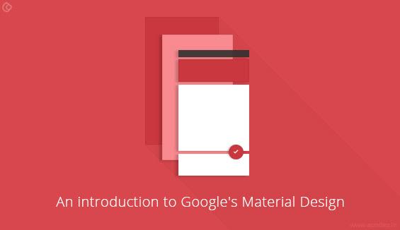 An Introduction to Google's Material Design