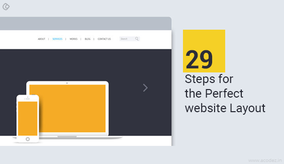 29 Steps For the Perfect Website Layout
