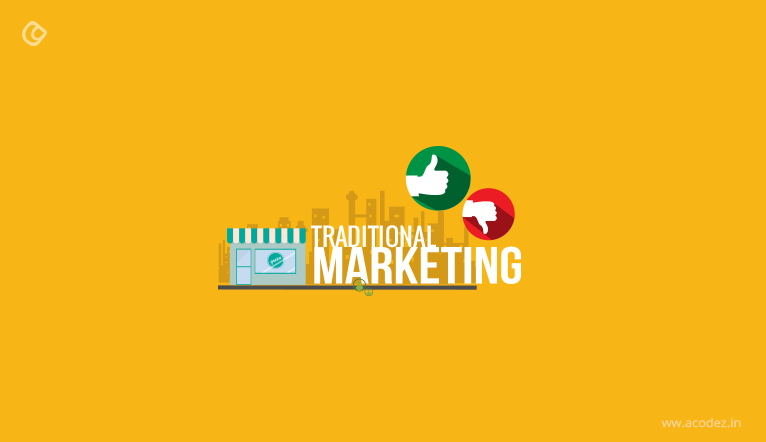 Benefits of Traditional Marketing